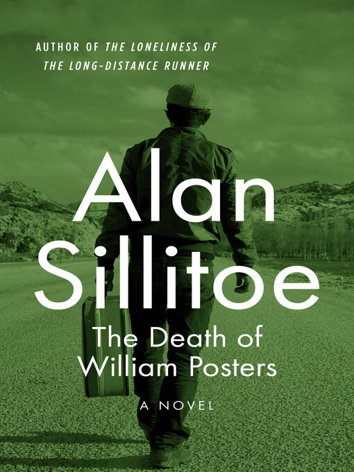 Title details for The Death of William Posters by Alan Sillitoe - Available